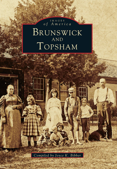 Brunswick and Topsham by Bibber, Joyce K.