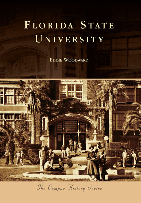 Florida State University by Woodward, Eddie