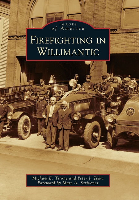 Firefighting in Willimantic by Tirone, Michael