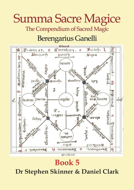 Summa Sacre Magice: Book 5: The Compendium of Sacred Magic