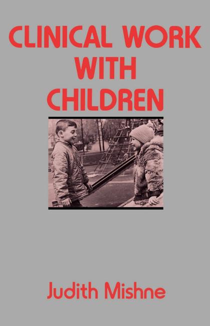 Clinical Work with Children