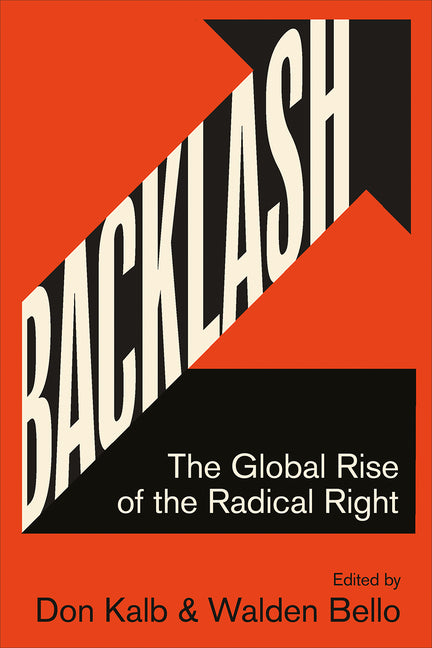 Backlash: The Global Rise of the Radical Right
