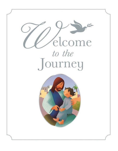 Welcome to the Journey: A Baptism Gift by Hartman, Bob