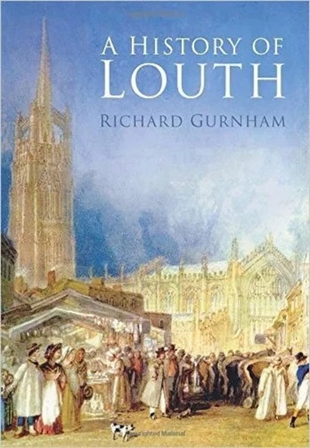A History of Louth