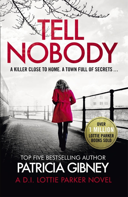 Tell Nobody: Absolutely Gripping Crime Fiction with Unputdownable Mystery and Suspense