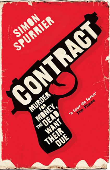 Contract: Murder for Money, the Dead Want Their Due