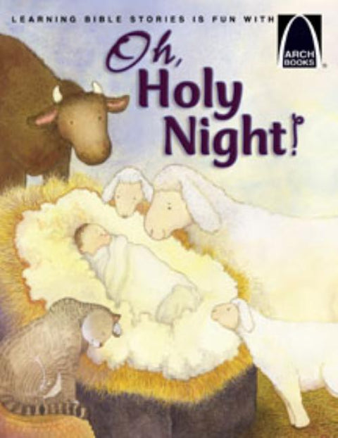 Oh, Holy Night! - Arch Books by Joan Petersen Tietz