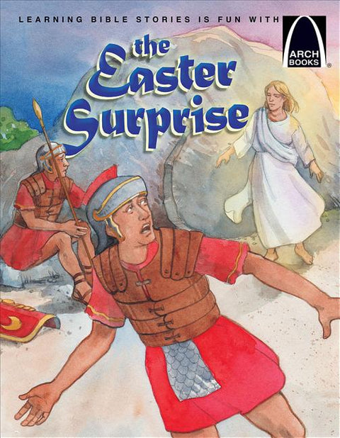 The Easter Surprise - Arch Books