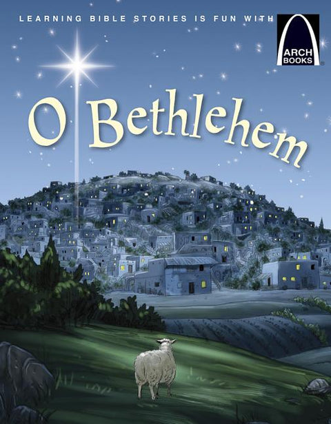 O Bethlehem - Arch Books by Joan Petersen Tietz