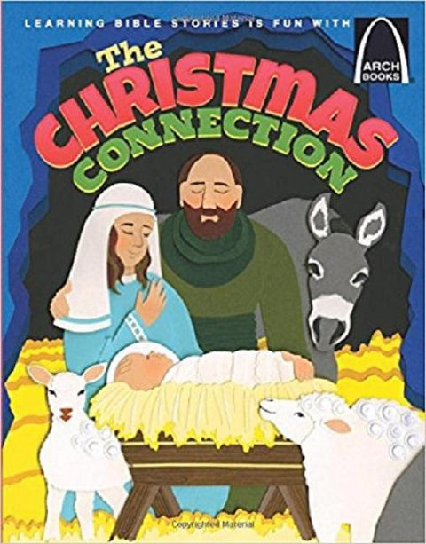 The Christmas Connection - Arch Books by Karyn E Lukasek