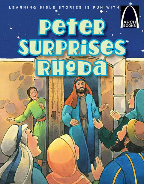 Peter Surprises Rhoda - Arch Books by Larry Burgdorf