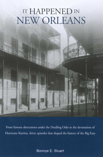 It Happened in New Orleans by Stuart, Bonnye