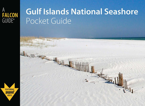 Gulf Islands National Seashore Pocket Guide by Minetor, Randi