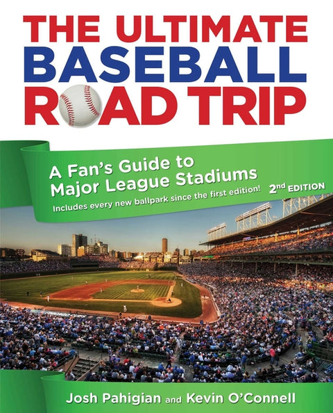 Ultimate Baseball Road Trip: A Fan's Guide to Major League Stadiums