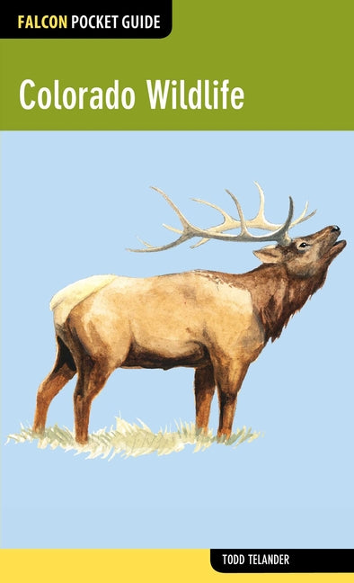 Colorado Wildlife by Telander, Todd