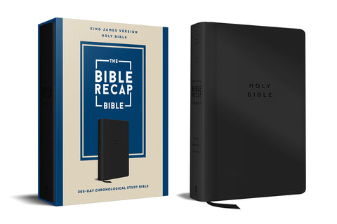 The Bible Recap 365-Day Chronological Study Bible: King James Version--Imitation Leather, Black by Cobble, Tara-Leigh