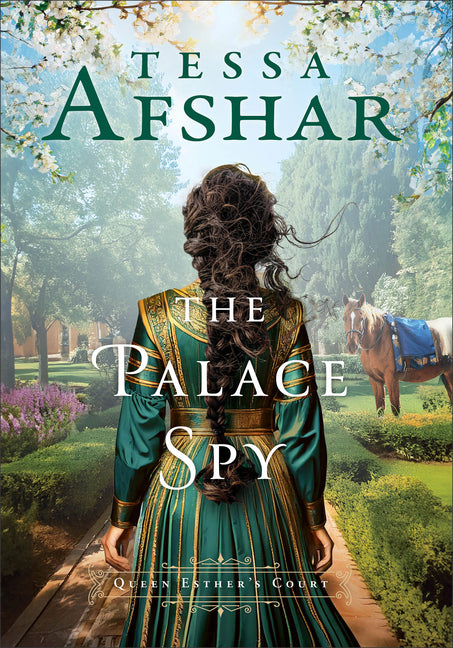 The Palace Spy by Afshar, Tessa