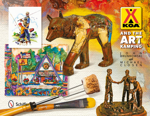 Koa and the Art of Kamping by Brunkowski, John