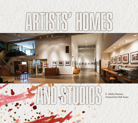 Artists' Homes and Studios by Rooney, E. Ashley