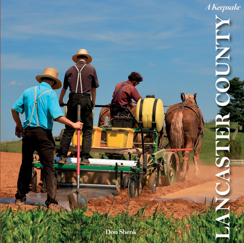 Lancaster County: A Keepsake: A Keepsake
