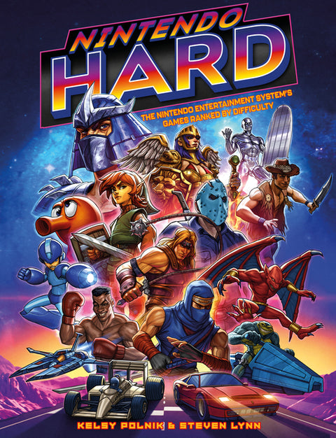 Nintendo Hard: The Nintendo Entertainment System's Games Ranked by Difficulty