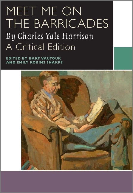 Meet Me on the Barricades by Harrison, Charles Yale