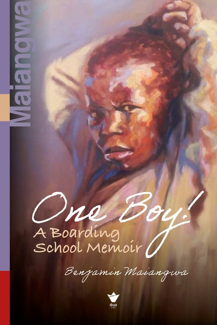One Boy!: A Boarding School Memoir
