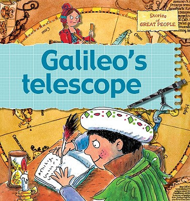 Galileo's Telescope by Bailey, Gerry