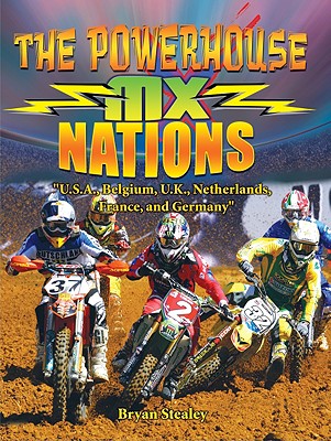 The Powerhouse MX Nations: USA, Belgium, UK, Netherlands, France and Germany