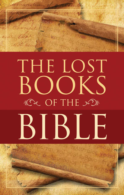 The Lost Books of the Bible by Hone, William