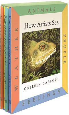 How Artists See 4-Volume Set I: Animals / People / Feelings / Weather by Carroll, Colleen