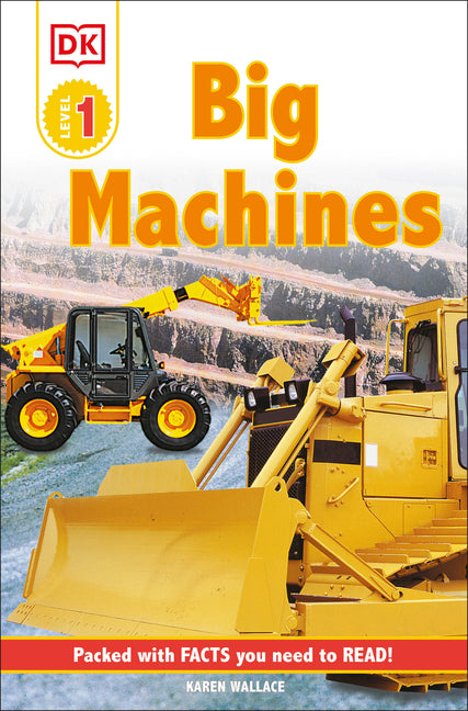 Big Machines by Wallace, Karen