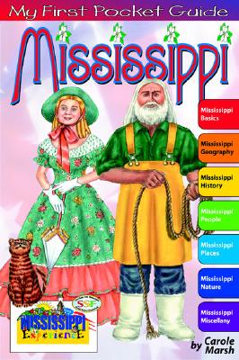 My First Pocket Guide to Mississipi! by Marsh, Carole