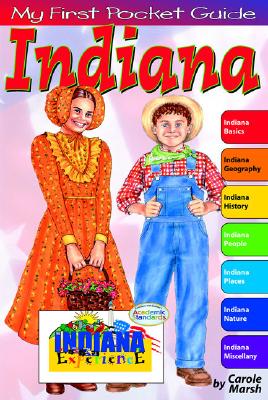 My First Pocket Guide about Indiana by Marsh, Carole