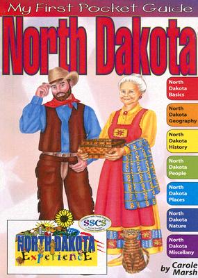 My First Pocket Guide North Dakota by Marsh, Carole