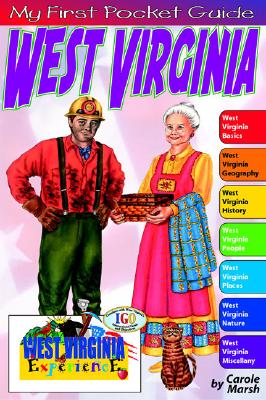 My First Pocket Guide about West Virginia by Marsh, Carole