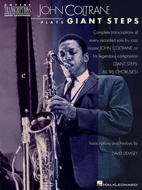 John Coltrane Plays Giant Steps: Tenor Saxophone