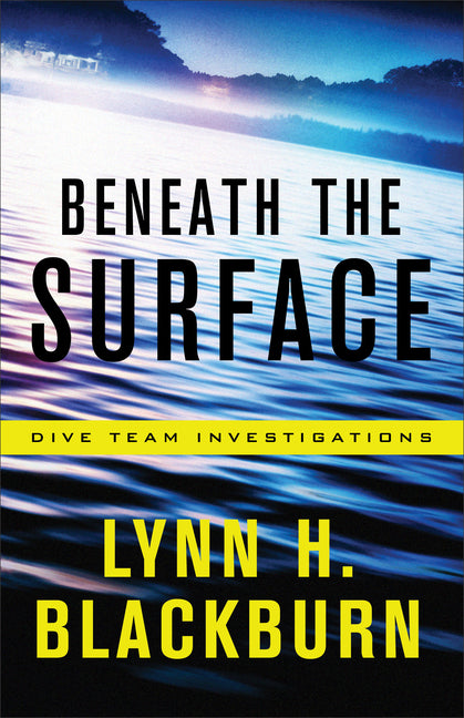 Beneath the Surface by Blackburn, Lynn H.