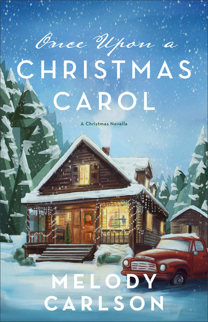 Once Upon a Christmas Carol: A Christmas Novella