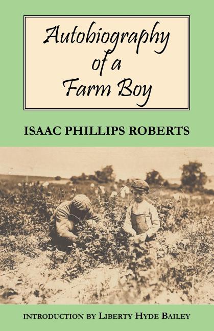 Autobiography of a Farm Boy