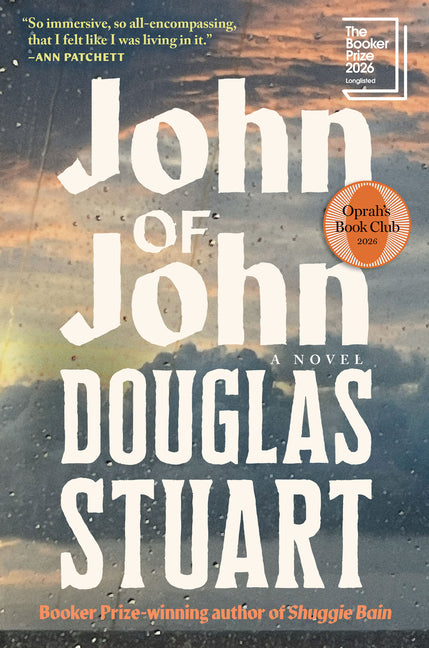 John of John (Oprah's Book Club) by Stuart, Douglas