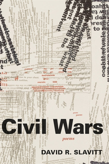 Civil Wars by Slavitt, David R.