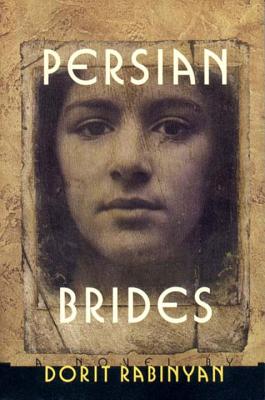 Persian Brides by Lotan, Yael