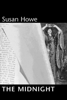 The Midnight by Howe, Susan