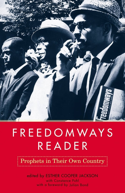 Freedomways Reader: Prophets in Their Own Country