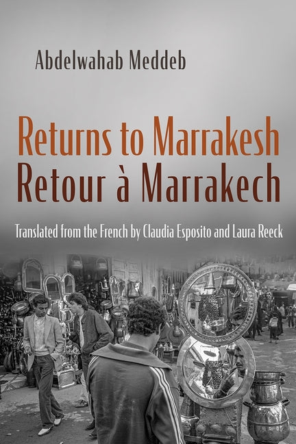 Returns to Marrakesh / Retour À Marrakech