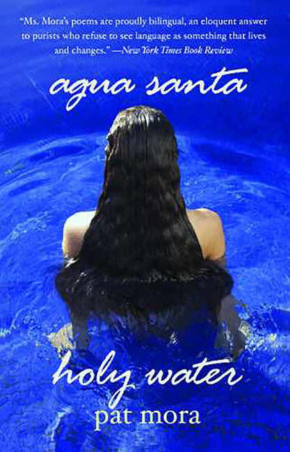 Agua Santa / Holy Water by Mora, Pat