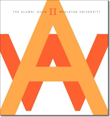 The Alumni Show II: Wesleyan University