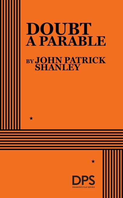 Doubt, a Parable