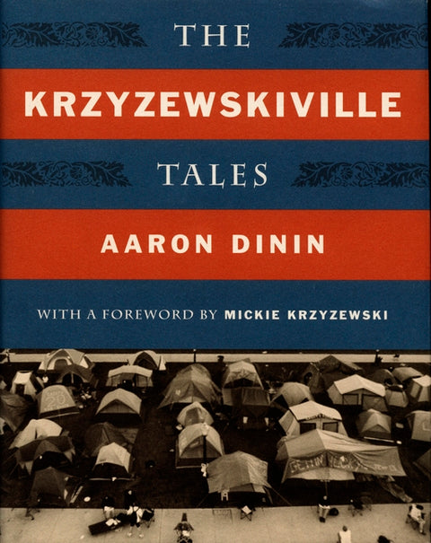 The Krzyzewskiville Tales by Dinin, Aaron